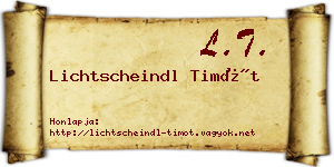 Lichtscheindl Timót névjegykártya